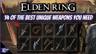 14 of the BEST Unique Weapons in Elden Ring You NEED To Try...