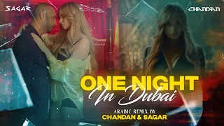 Arash Feat. Helena - One Night In Dubai (Chandan & Sagar Arabic Remix)