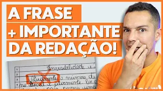 (APRENDA) Essa é a frase MAIS IMPORTANTE da REDAÇÃO do ENEM! | PROFINHO