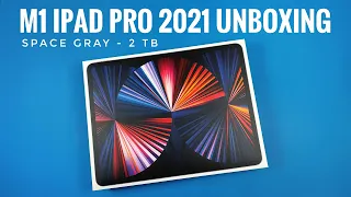 New 2021 M1 iPad Pro Unboxing 12.9" - 2 TB Space Gray