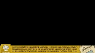 Portfolio Committee on Water and Sanitation, 18 October 2022,