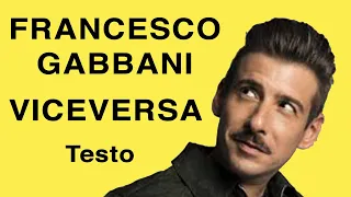 Francesco Gabbani - Viceversa (Testo e Musica)