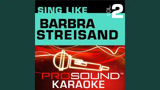 Evergreen (Karaoke Instrumental Track) (In the Style of Barbra Streisand)