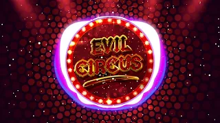 【横揺れ】♫ Evil Circus (DJ文化活動委員会 Edit) ♫ Juicy M,BOOSTEDKIDS & JK