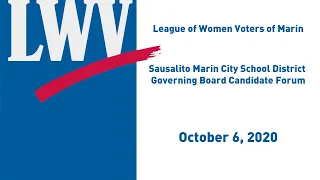 Sausalito Marin City School District Governing Board Candidate Forum