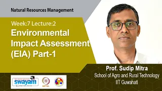 Lec 41: Environmental Impact Assessment (EIA) Part-1