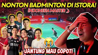 GILE!! PERTAMA KALI NONTON BADMINTON DI ISTORA SENAYAN! DEG-DEGAN! | INDONESIA MASTERS