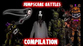 11 Jumpscare Battles - COMPILATION - Best Videos