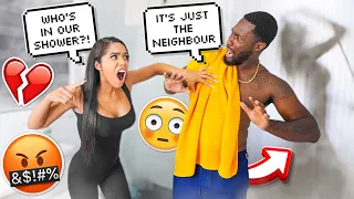 My Girlfriend Caught Me In The SHOWER With Our NEIGHBOR! *INSANE*