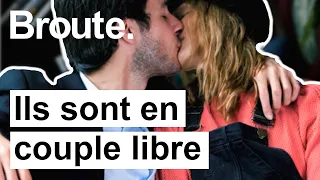 Ils sont en couple libre - Broute - CANAL+