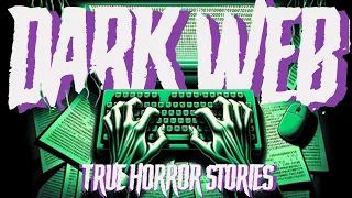 True Dark Web Stories:  3 Horror Stories You Can't Unhear (Remastered) - With Rain