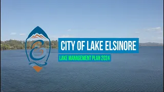 City of Lake Elsinore: Lake Management Plan 2024