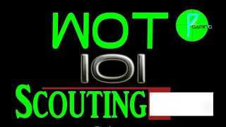 How to be good scout? - WoT 1o1 ep.1003