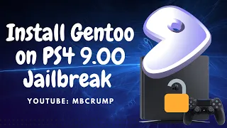 How to Install Gentoo on PS4 9.00 Jailbreak