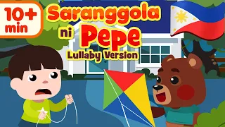 Saranggola ni Pepe Lullaby | Flexy Bear Awiting Pampatulog Compilation