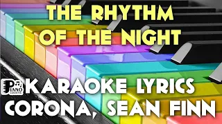 THE RHYTHM OF THE NIGHT CORONA, SEAN FINN KARAOKE LYRICS VERSION HD