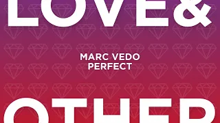 Marc Vedo - Perfect