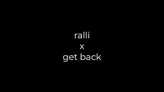 ralli x get back (batuflex,lvbel c5,pop smoke)