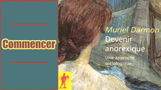 Sociologie de l'Anorexie : Le Commencement | LECTURE #2