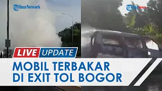 Detik-detik Mobil Terbakar di Exit Tol Bogor Selatan, Mesin Mati lalu Keluarkan Api dari Bawah