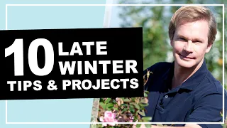 10 Late Winter Gardening Tips & Projects | P. Allen Smith (2020)