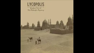 Lycopolis (Egypt) — Amduat Part 1 - The Midnight Mystery — 2022 EP
