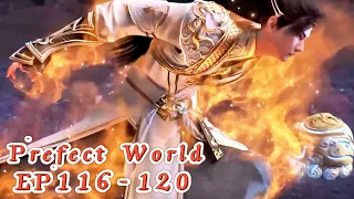 Perfect Would EP116-120！Shi Hao save grandfather! Break into danger! Challenge the fierce beast!