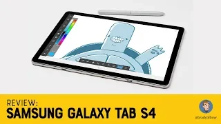 Galaxy Tab S4 Review - For Illustrators