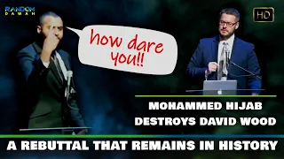 Mohammed Hijab Destroys David Wood!