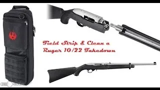Field Strip and Clean a Ruger 10/22 Takedown