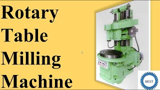 Rotary Table Milling Machine