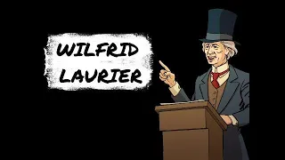 Qui est Wilfrid Laurier ?