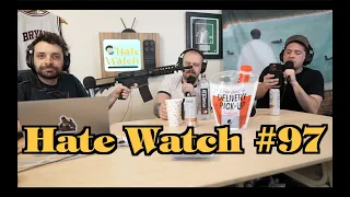 #97 - My Compound | Hate Watch with Devan Costa