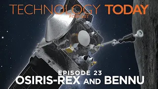 Episode 23: OSIRIS-REx and Bennu