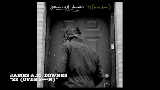 "22 (OVER S∞∞N)" Bon Iver - James A.M. Downes COVER