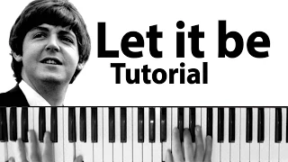 Como tocar "Let it be" (The Beatles) - Piano tutorial y partitura