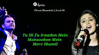 Parda Daari [Lyrics] – Janhit Mein Jaari || Dhvani Bhanushali ||Javed Ali.