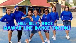 HILL BILLY ROCK // choreo CHAECILIA M. FATRUAN //demo MAWAR LINE DANCE TOLITOLI ⚘️