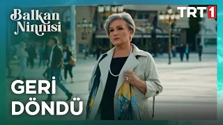 Nina Geri Döndü - Balkan Ninnisi 15. Bölüm