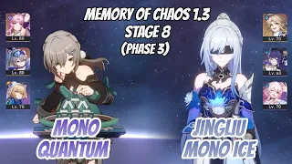 Qingque Mono Quantum & Jingliu Mono Ice Memory of Chaos Stage 8 (3 Stars) | Honkai Star Rail