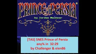 [TAS] SNES Prince of Persia any% in 32:29 by Challenger & eien86