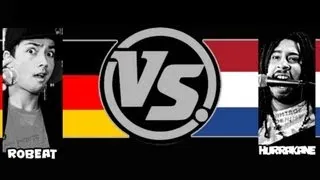 LA CUP | Robeat (GER) VS Hurrakane (NED) | Semi Final