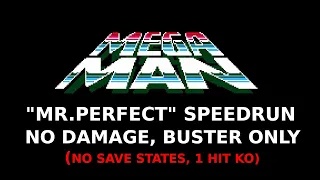 "PERFECT" MEGA MAN (NES) SPEEDRUN - No Damage, Buster Only, No Save States, 1 HP