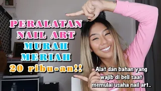 "PERALATAN YANG WAJIB DI BELI KETIKA MEMULAI USAHA NAIL ART"