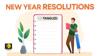 Time to re-evaluate your new year’s resolutions? | Untangled