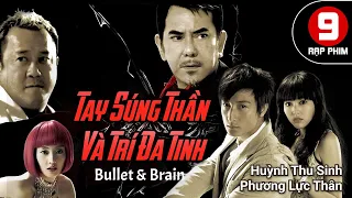 [Phim cuối tuần] Tay Súng Thần Và Trí Đa Tinh (Bullet and Brain) Huỳnh Thu Sinh | Tăng Chí Vĩ | HKP