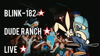 blink-182 - Dude Ranch Live!