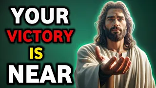 Gods Message: Your victory is Near | God Message Now