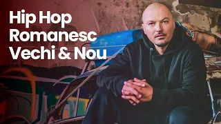 Hip Hop Romanesc Vechi & Nou 🔥 Cele Mai Ascultate Melodii Hip Hop Romania (Colaj Hip Hop)