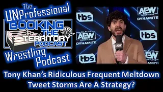 Tony Khan's Meltdowns and Trolling on Twitter/X Strategy!